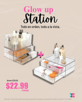 Glow Up Station — Todo en orden, todo a la vista