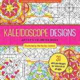 Libro para colorear de artista: Diseños caleidoscópicos