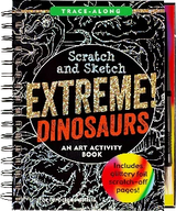 ¡Extremo! Dinosaurios: Dibuja y rasca